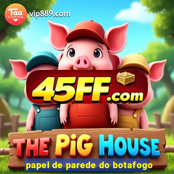 papel de parede do botafogo
